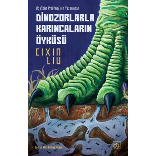 Dinozorlarla Karıncaların Öyküsü