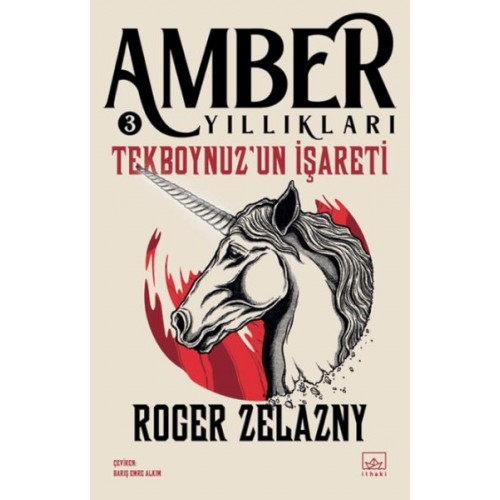 Tekboynuz’un İşareti- Amber Yıllıkları 3