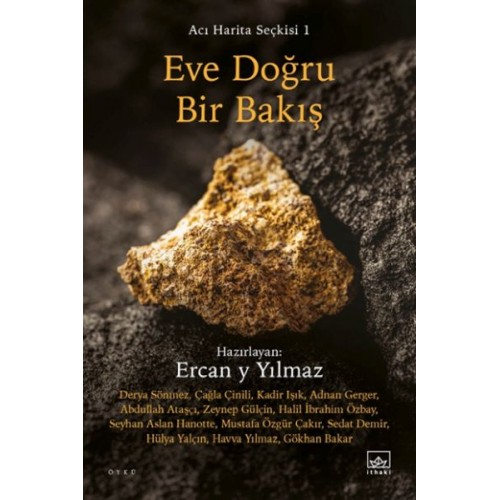 Eve Doğru Bir Bakış - Acı Harita Seçkisi 1