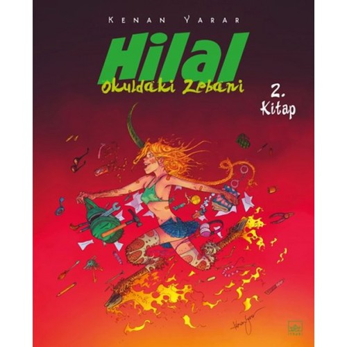 Hilal 2. Kitap - Okuldaki Zebani