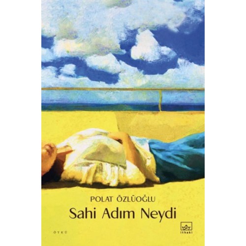 Sahi Adım Neydi