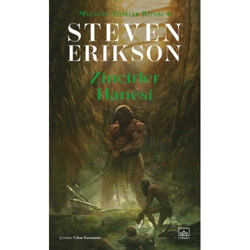 Zincirler Hanesi Malazan Yitikler Kitabı 4