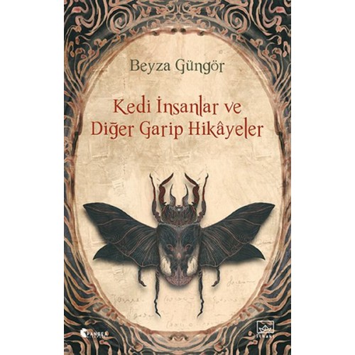 Kedi İnsanlar ve Diğer Garip Hikâyeler