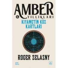 Kıyametin Koz Kartları -Amber Yıllıkları 6