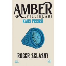 Kaos Prensi (Amber Yıllıkları - 10)