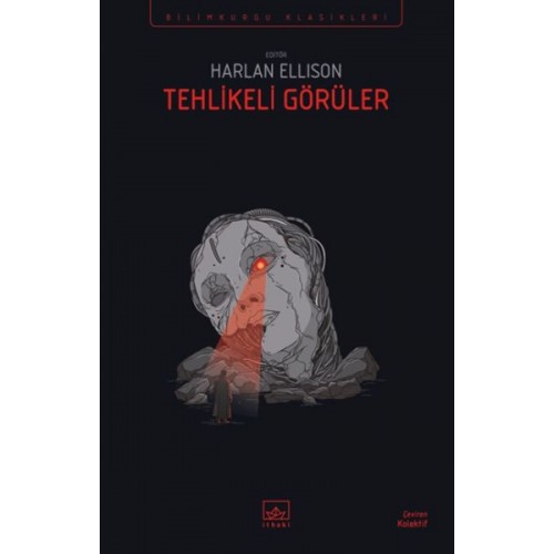 Tehlikeli Görüler