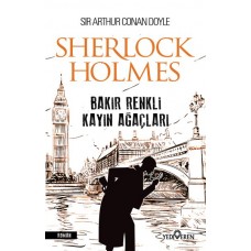 Bakır Renkli Kayın Ağaçları - Sherlock Holmes