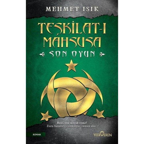 Teşkilat-ı Mahsusa-Son Oyun