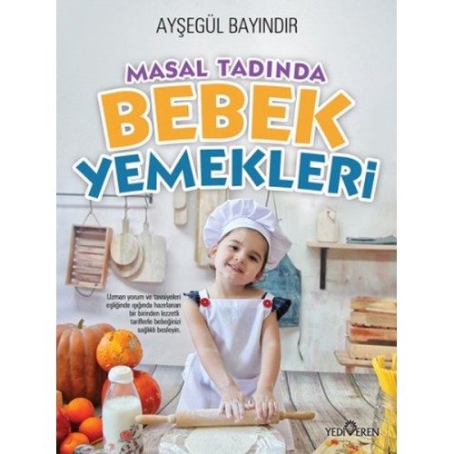 Masal Tadında Bebek Yemekleri