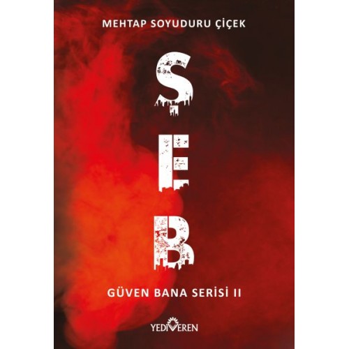 Şeb - Güven Bana Serisi 2