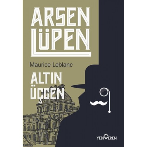 Arsen Lüpen - Altın Üçgen