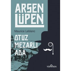 Arsen Lüpen - Otuz Mezarlı Ada