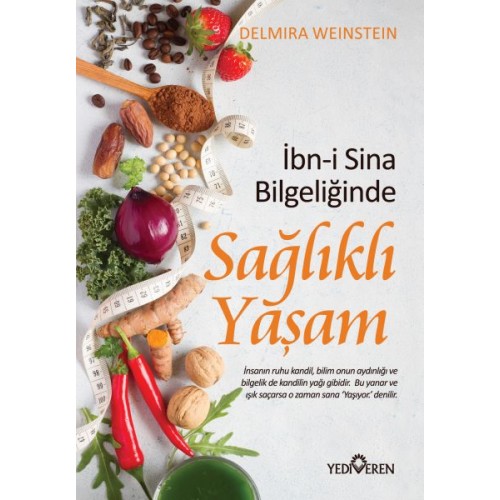 İbn-i Sina Bilgeliğinde Sağlıklı Yaşam