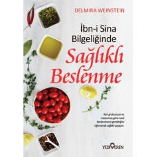 İbn-i Sina Bilgeliğinde Sağlıklı Beslenme