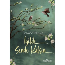 İyilik Sende Kalsın