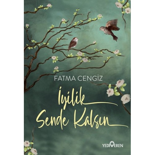 İyilik Sende Kalsın