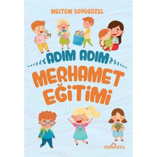 Adım Adım Merhamet Eğitimi