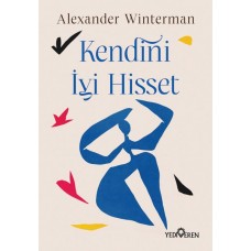 Kendini İyi Hisset