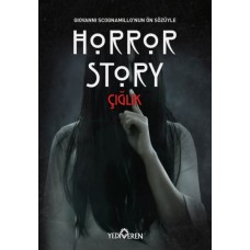 Horror Story-Çığlık