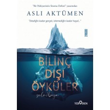 Bilinç Dışı Öyküler