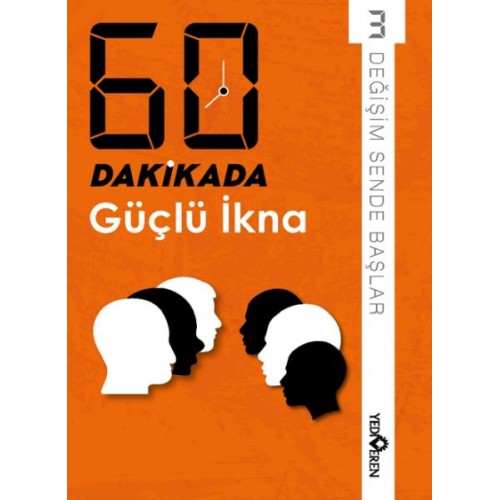 60 Dakikada Güçlü İkna