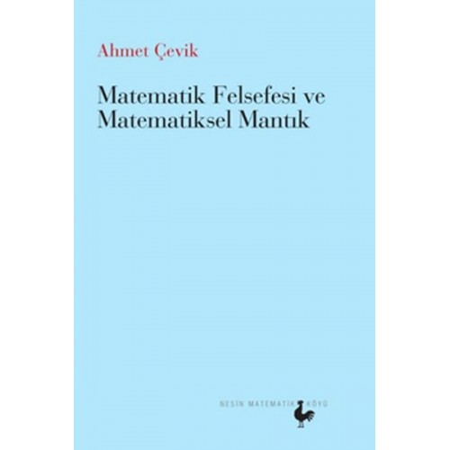 Matematik Felsefesi ve Matematiksel Mantık