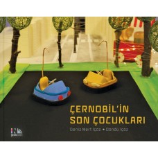 Çernobil'in Son Çocukları