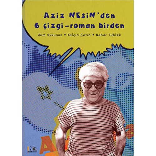 Aziz Nesin'den 6 Çizgi - Roman Birden