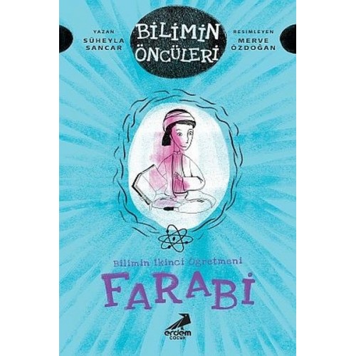 Farabi - Bilimin İkinci Öğretmeni