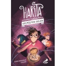 Geçmişten Gelen - Harita Koruyucuları