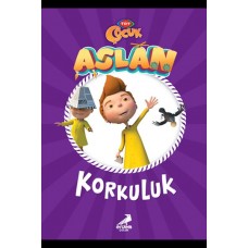 Korkuluk- Aslan Serisi