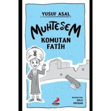 Muhteşem Komutan Fatih