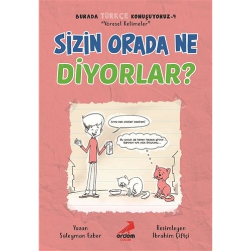 Sizin Orada Ne Diyorlar? - Burada Türkçe Konuşuyoruz 4