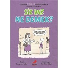 Siz Var Ne Demek? - Burada Türkçe Konuşuyoruz 2