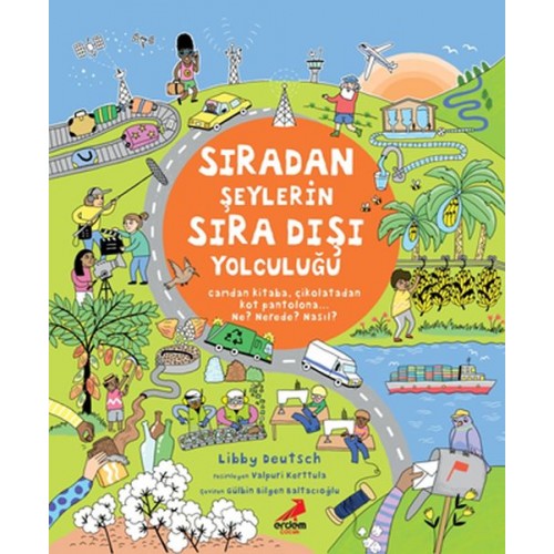 Sıradan Şeylerin Sıra Dışı Yolculuğu