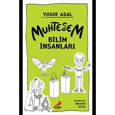 Muhteşem Bilim İnsanları