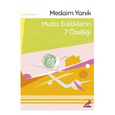 Mutlu Evliliklerin 7 Özelliği