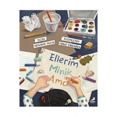 Ellerim Minik Ama