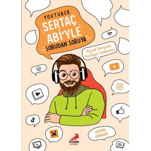 YouTuber Sertaç Abi’yle Sorudan Soruya