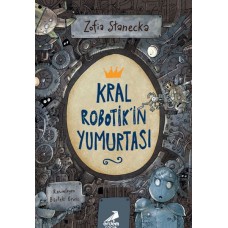 Kral Robotik’in Yumurtası