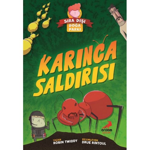 Sıra Dışı Doğa Parkı- Karınca Saldırısı