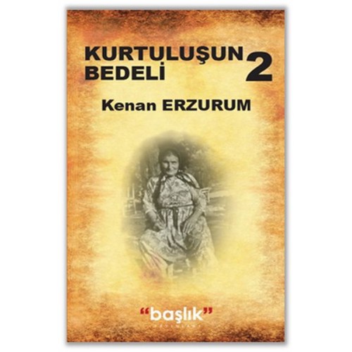 Kurtuluş Bedeli 2