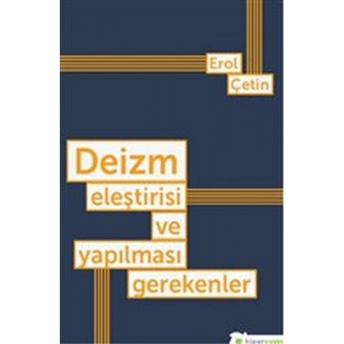 Deizm Eleştirisi ve Yapılması Gerekenler