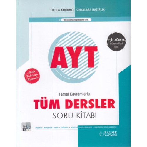 Palme AYT Eşit Ağırlık Temel Kavramlarla Tüm Dersler Soru Kitabı