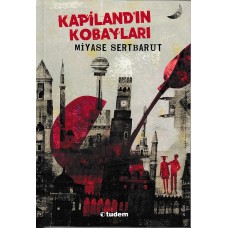 Kapiland'ın Kobayları