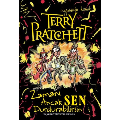 Terry Pratchett - Zamanı Ancak Sen Durdurabilirsin