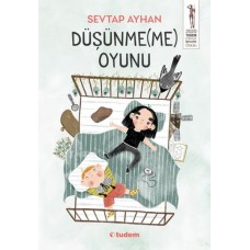 Düşünme(me) Oyunu