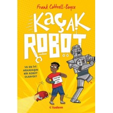 Kaçak Robot