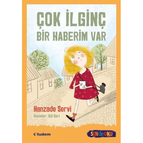 Sen de Oku - Çok İlginç Bir Haberim Var