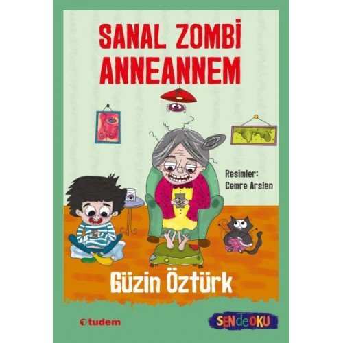 Sanal Zombi Anneannem